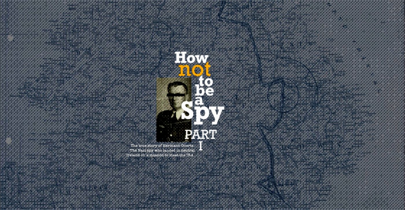 How Not to Be a Spy - Part 1