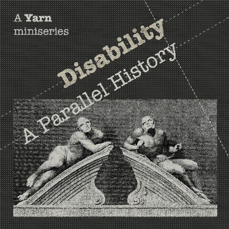 Cover art for Disability: A Parallel History
